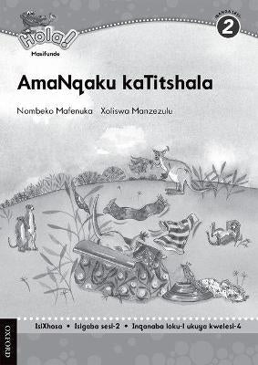 Hola Amanqaku Katitshala (Gr 2) (Teachers Notes)