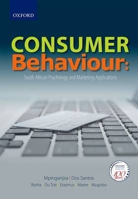 Consumer Behaviour SA Psychology and Marketing Applications (Old Edition Prescribed)