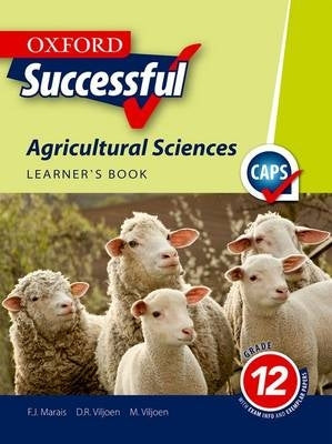 Oxford Successful Agricultural Sciences Gr 12 (Learners Book)