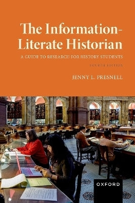 Information Literate Historian