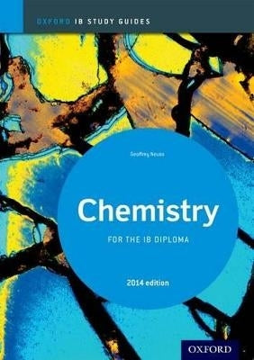 Oxford Chemistry Ib Diploma Programme (Study Guide)