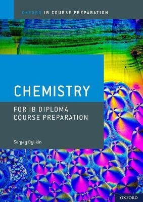 Oxford Ib Course Preparation Chemistry for Ib Diploma Programme Course Preparation