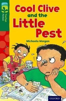 Cool Clive and the Little Pest
