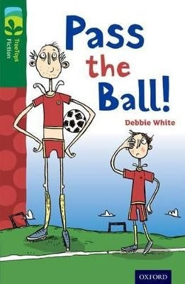 Oxford Reading Tree Treetops Level 12 Pass the Ball