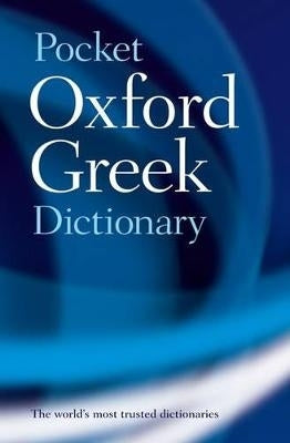 Oxford Pocket Greek Dict (Greek-English/English-Greek)