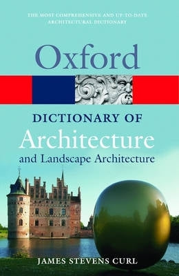 Oxford Dict of Architecture and Landscape