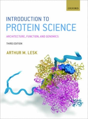 Introduction to Protein Science Architecture Function and Genomics