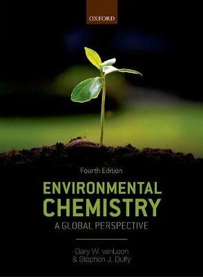 Environmental Chemistry a Global Perspective