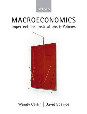 Macroeconomics Imperfections Institutions and Policies