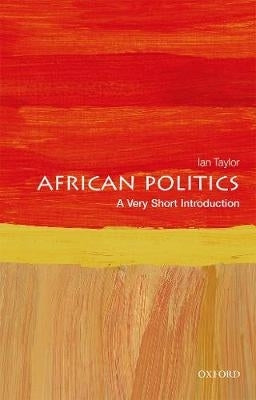 African Politics a Very Short Introduction