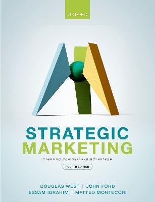 Strategic Marketing Creating Competitive Advantage