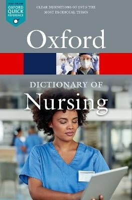 Oxford Dict of Nursing