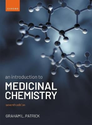 Introduction to Medicinal Chemistry (Ref 9780198796589)