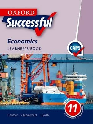 Oxford Successful Economics Gr 11 (Learners Book) (Caps)
