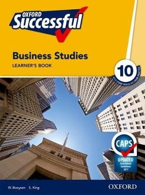 Oxford Successful Business Studies Gr 10 (Learners Book) (Caps)