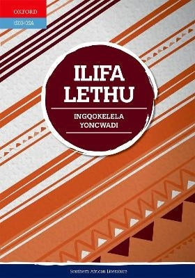 Ilifa Lethu Incwadi Yoku-1 Ibanga 7 (Multigenre)