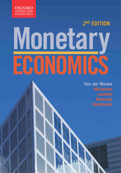 Monetary Economics 2E