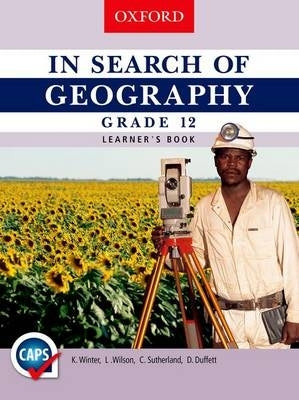 In Search of Geography Gr 12 (Learners Book)