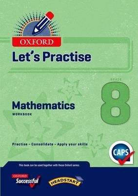 Oxford Mathematics Gr 8 (Practice Book) (Caps)