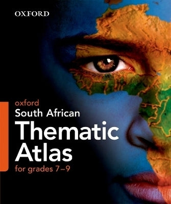 Oxford SA Thematic Atlas for Gr 7-9
