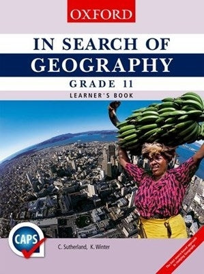 In Search of Geography Gr 11 (Learners Book)