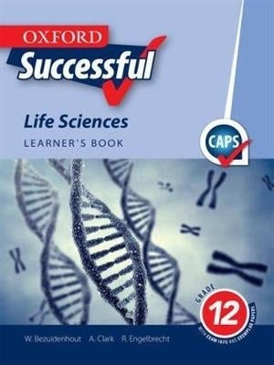Oxford Successful Life Sciences Gr 12 (Learners Book) (Caps)