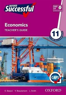 Oxford Successful Economics Gr 11 (Teachers Guide)