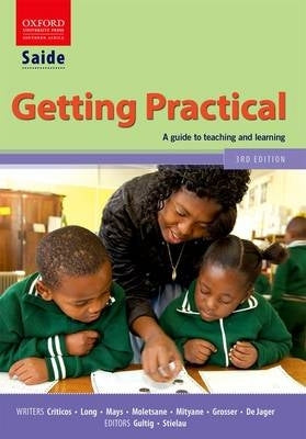 Getting Practical a Professional Studies Guide to Teaching and Learning