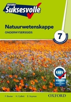 Oxford Suksesvolle Natuurwetenskappe Gr 7 (Onderwysersgids) (Caps)