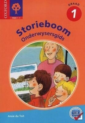 Oxford Storieboom Gr 1 (Fase 1 Tot 5) (Onderwysersgids)
