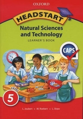 Headstart Natural Sciences and Technology Gr 5 (Learners Book)