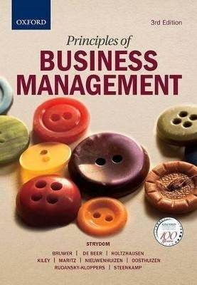 Principles of Business Management (Refer Isbn 9780190723347)