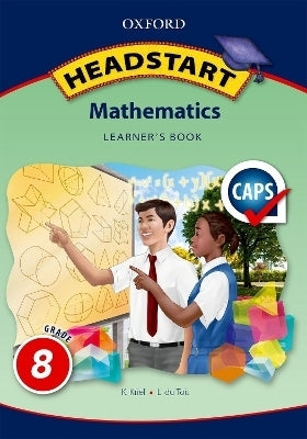 Oxford Headstart Mathematics Gr 8 (Learners Book)