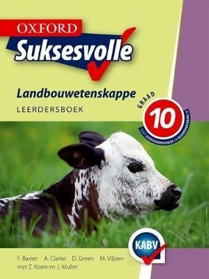 Suksesvolle Landbouwetenskappe Gr 10 (Leerdersboek)