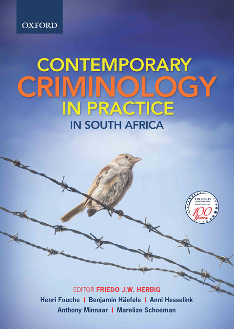 Contemporary Criminology in Practice in SA