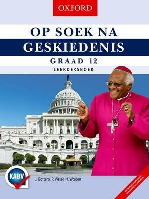 Op Soek Na Geskiedenis Gr 12 (Leerdersboek)