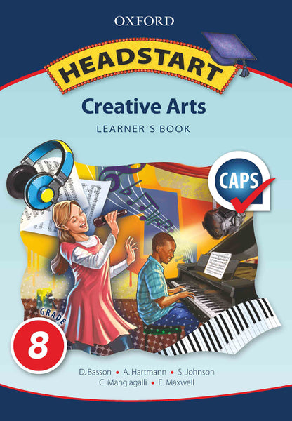 Headstart Creative Arts Grade 8 Learners Book