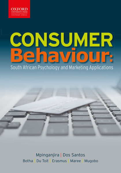 Consumer Behaviour South African Psychology and Marketing Applications