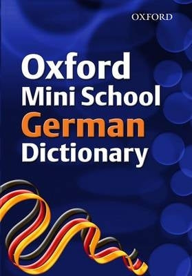 Oxford Mini School German Dict