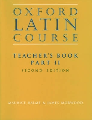 Oxford Latin Course (Teachers Book Part 2)