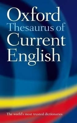 Oxford Thesaurus of Current English Reissue