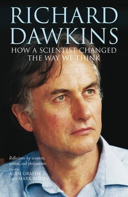 Richard Dawkins How a Scientist Changed the Way