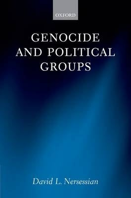 Genocide and Political Groups (H/C)