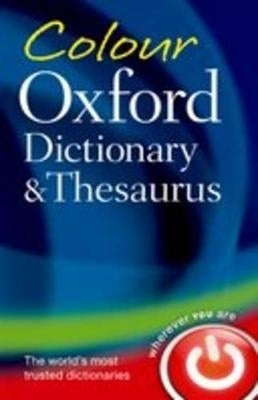 Colour Oxford Dict and Thesaurus