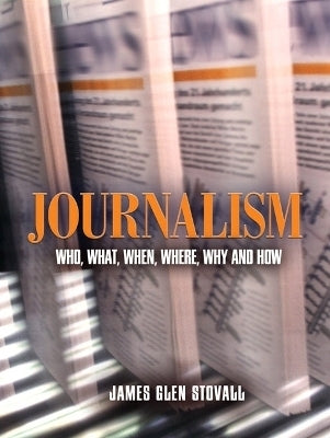 Journalism Who What When Where Whyand How