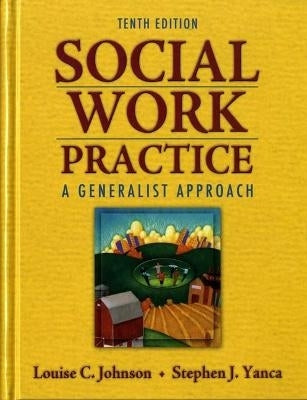 Social Work Practice a Generalist Approach (H/C)