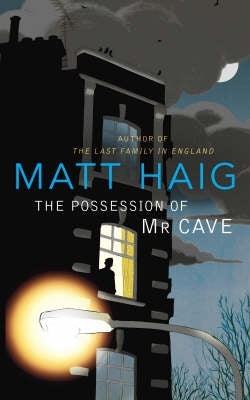 Posession of Mr Cave