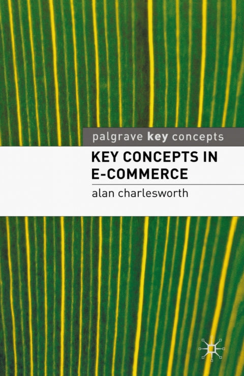 Key Concepts in E Commerce