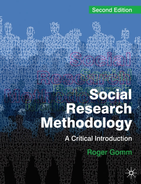 Social Research Methodology a Critical Introduction