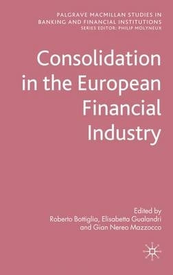 Consolidation in the European Financial Industry (H/C)
